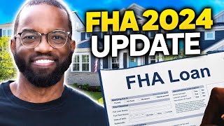 FHA Loan Qualification Update for 2024 [upl. by Yelmene]