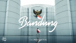 LETS FIND BANDUNG  Cinematic Travel Video [upl. by Lrak]