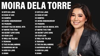 Moira Dela Torre Nonstop Love Songs 2024  Best Songs Of Moira Dela Torre  New OPM 2024 Playlist [upl. by Felise]