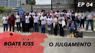 Descubra o Resultado do Julgamento no Último Episódio do Documentário Boate Kiss Além da Notícia [upl. by Madda]