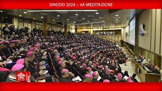 Sinodo 2024 – 4a meditazione 1° ottobre 2024 [upl. by Azilem]