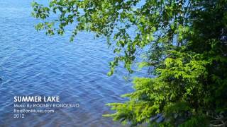 Relaxing Music in the Algonquin Summer Lake [upl. by Eelana]