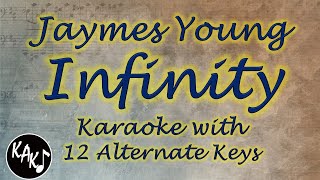 Infinity Karaoke  Jaymes Young Instrumental Lower Higher Female Original Key [upl. by Cecilio]