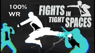 Fights in Tight Spaces  100 Former World Record 10927 Speedrun FiTs Hapax WR [upl. by Trix]