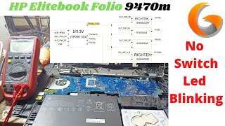 Hp Elitebook Folio 9470m No Switch  Indicator Blinking 0020 [upl. by Hazem]