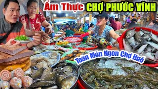 Ẩm Thực Huế CHỢ PHƯỚC VĨNH Toàn Món Ngon Rẻ Ngày Cố Đô Mưa Sướt Mướt 2011 [upl. by Araek]