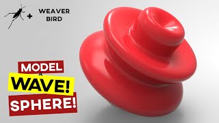 Grasshopper Weaverbird  3D Sphere Wave [upl. by Edualc]