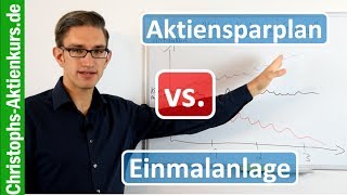 Aktiensparplan vs Einmalanlage  was ist sinnvoller inkl Tipps zur Umsetzung [upl. by Akihsar]