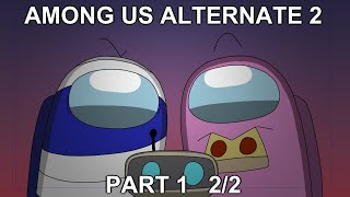 Among Us Animation Alternate 2 Part 1  Rescue 22 [upl. by Ayala]