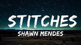 1 Hour  Shawn Mendes  Stitches Lyrics  Lyrics Galaxy [upl. by Aeila]