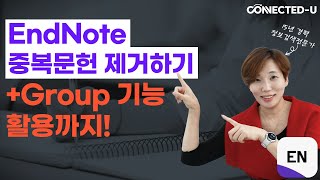 EndNote 상 수집된 중복 문헌 제거하기Group 기능 활용하기선행연구 자료 검색 논문 검색 체계적문헌고찰 메타분석 연구자들 필독 EndNote 사용법 6탄 [upl. by Lillian]