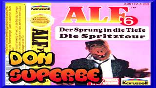 ALF HÖRSPIEL FOLGE 6 KOMPLETT Der Sprung in die Tiefe A Die Spritztour B [upl. by Gereld228]