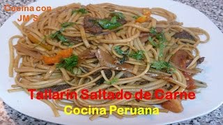 TALLARIN SALTADO DE CARNE  RECETAS  COCINA PERUANA [upl. by Tila]