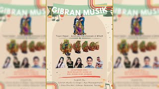 LIVE GIBRAN MUSIC ENTERTAINMENT  28 OKTOBER 2024  DESA BANJARWANGUNAN KEC MUNDU  CIREBON [upl. by Pimbley]