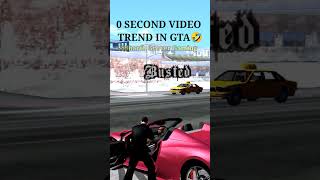 0 SECOND VIDEO TREND IN GTA SAN ANDREAS 🔥 NEW TRENDING SHORTS VIDEO WITH GTA shorts video gta yt [upl. by Neiht]