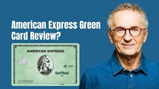 American Express Green Card Review [upl. by Rayner]