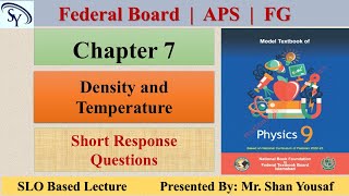 NBF Physics 9  Chapter 7  Density and Temperature  Short Questions  FBISE  APS  FG [upl. by Attem]