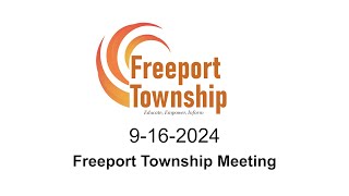 2024916 Freeport Township Meeting [upl. by Zara212]