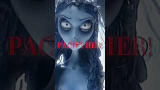 Pacify her corpsebride edit pacifyher sad [upl. by Wyatan]