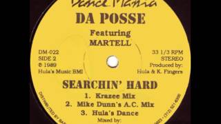 Da Posse Featuring Martell ‎– Searchin Hard Mike Dunns AC Mix [upl. by Ahsinaj]