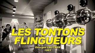 LES TONTONS FLINGUEURS 1963 N°16 Lino VENTURA Bernard BLIER Jean LEFEBVRE [upl. by Radbourne160]