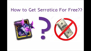 Castle Clash How to Get Serratica For Free [upl. by Caz]