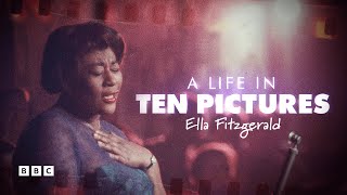 A Life in Ten Pictures Ella Fitzgerald  BBC Select [upl. by Abdu]