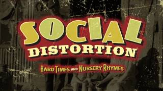 Social Distortion  quotBakersfieldquot Full Album Stream [upl. by Elvia632]