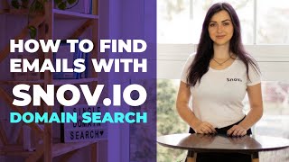 How to Find Emails with Snovio Domain Search [upl. by Nikral]