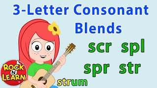 ThreeLetter Consonant Blends  Phonics Songs  Rock ’N Learn [upl. by Ydok558]