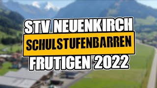 Schulstufenbarren  Frutigen 2022  STV Neuenkirch [upl. by Adnilak755]