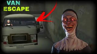 VAN ESCAPE  EVIL NUN [upl. by Otilegna]