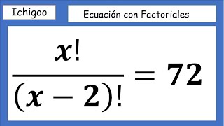 Ecuación con Factoriales [upl. by Kruter]