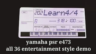 yamaha psr e473 all 36 entertainment style demo [upl. by Delphinia157]