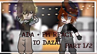 ADA  PM REACT TO DAZAI OSAMU  part 12  first video  skk  bsd bungoustraydogs [upl. by Winne816]