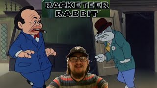 Looney Tunes Racketeer Rabbit 1946  First Time Watching  Bugs Bunny [upl. by Rozek]