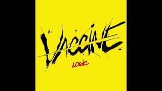 Logic  Vaccine AUDIO [upl. by Fagen]