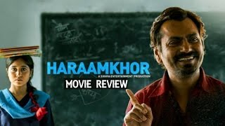 Haraamkhor Movie Review  Nawazuddin Siddiqui Shweta Tripathi [upl. by Cicenia]