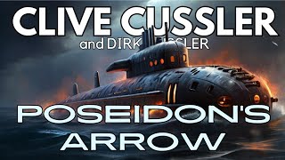 POSEIDONS ARROW Audiobook Summary Best Novel By Clive Cussler and Dirk Cussler [upl. by Anelrad920]