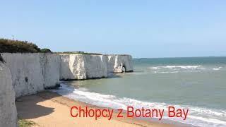 ⚓ Chłopcy z Botany Bay ⚓ [upl. by Enaelem]