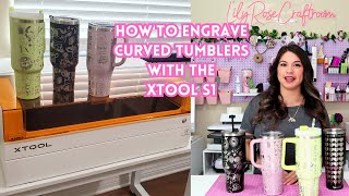 How to Engrave Curved Tumblers with the xTool S1 20w Diode Laser [upl. by Katusha145]