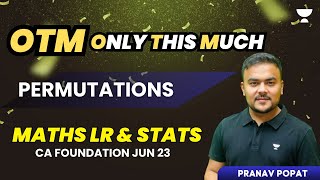 OTM  Permutations  June 2023  Pranav Popat [upl. by Lalaj]