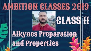 Alkynes Preparation and Properties [upl. by Anastasius]