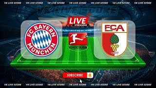 FC Bayern Munich vs FC Augsburg 🔴Live Match Today⚽🎬 [upl. by Acimahs]