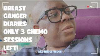 Breast Cancer Diaries Only 3 chemo sessions left  Dee Angel Vlogs chemotherapy breastcancer [upl. by Obie]