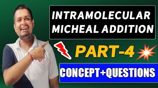 Intramolecular Michael addition reaction Concept  Questions CSIRNETGATE [upl. by Ut]