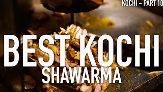 Top 5  ഏതാണേറ്റവും നല്ല ഷവർമ  Shawarma Comparison  Best 50 Shawarmas in Kochi  Part 10  5  1 [upl. by Airec26]