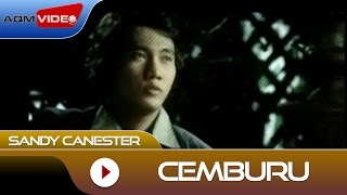 Sandy Canester  Cemburu  Official Video [upl. by Johna]