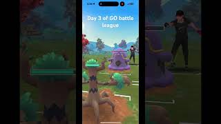 Day 3 of GO battle league pokemon pokemongo gobattleleaguepvp [upl. by Oringa]