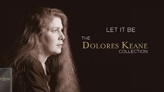 Dolores Keane  Have I Told You Lately [upl. by Aihsekel535]